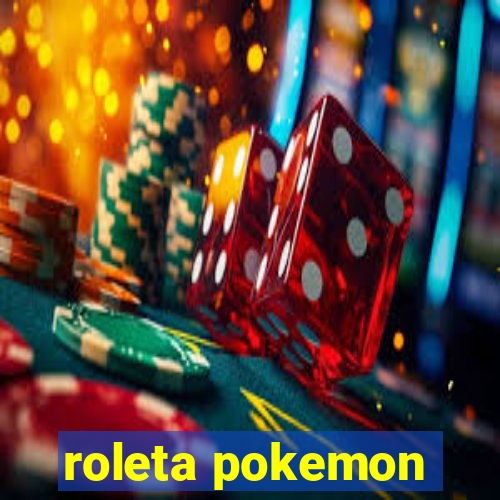 roleta pokemon